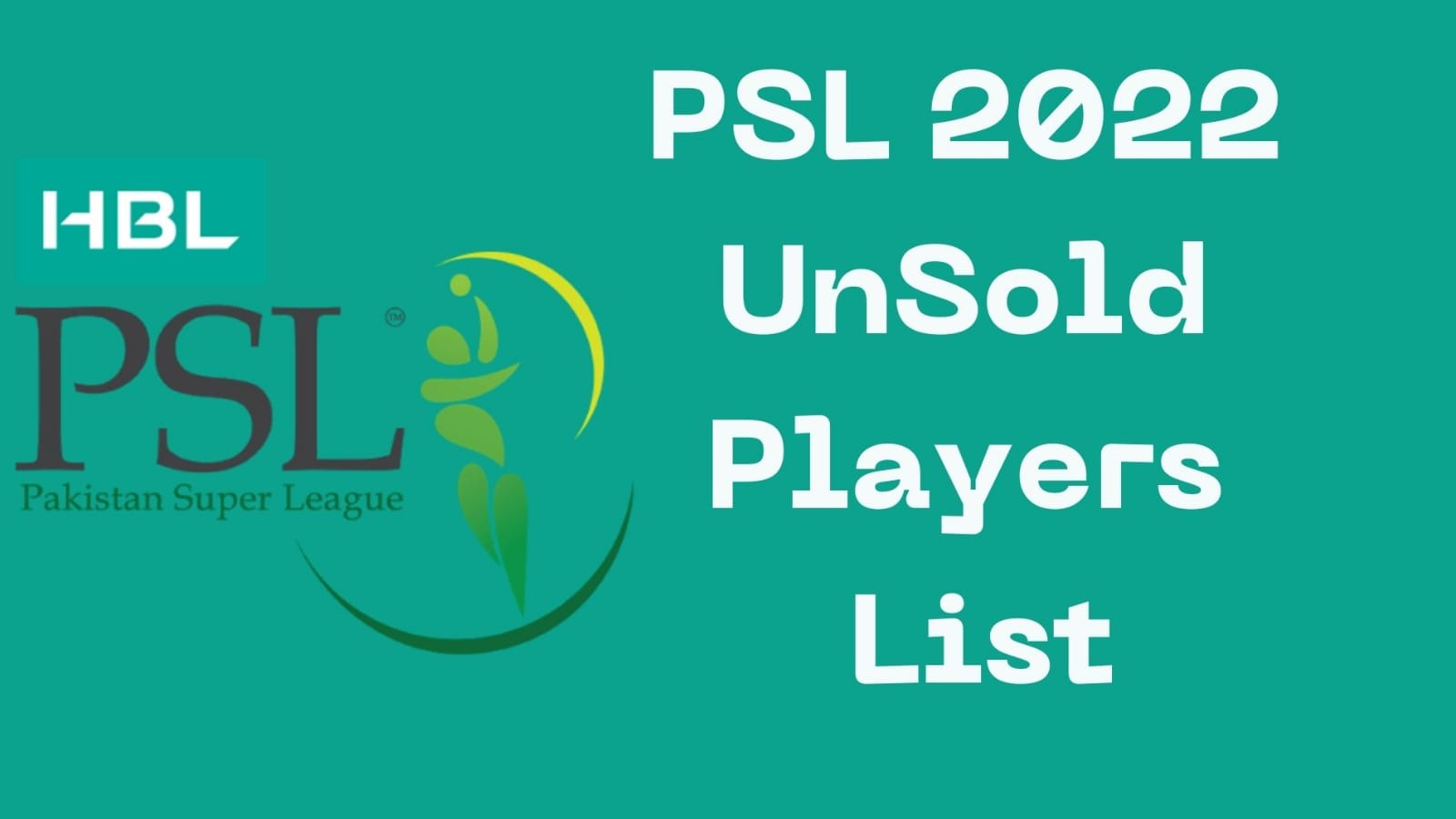 PSL 2022 Unsold Players