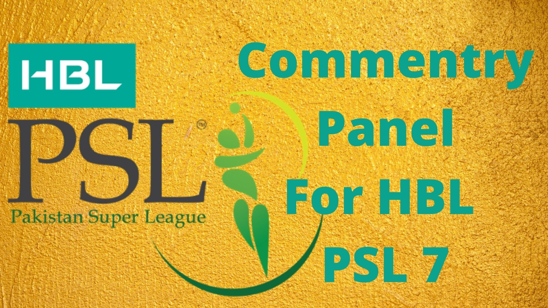 Comentry Panel For HBL PSL 7