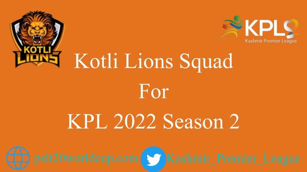 Kotli Lions Squad For KPL 2022 Season 2