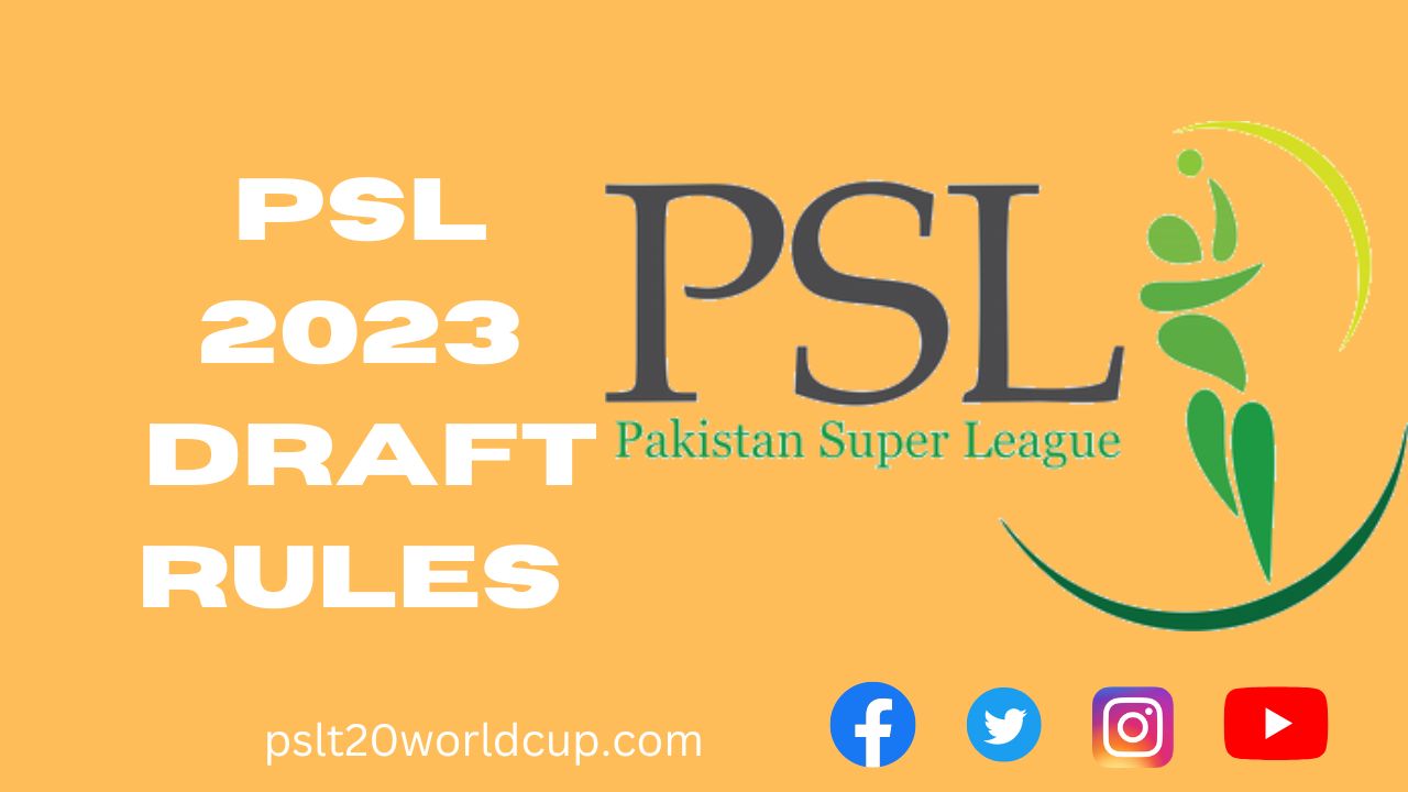 PSL 2023 Draft Rules