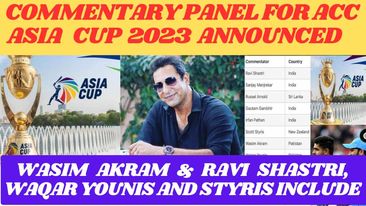 Asia Cup 2023 Commentators